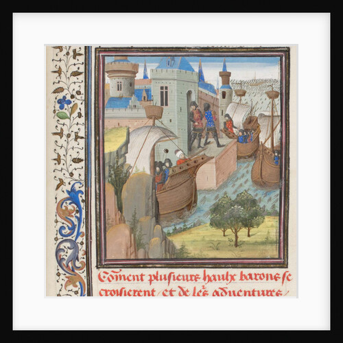 Start to the Fourth Crusade. Miniature from the Historia by William of Tyre, 1460s by Anonymous