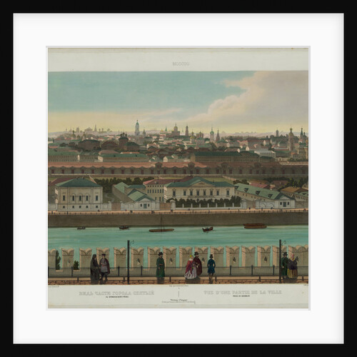 View of Zamoskvorechye from the Kremlin Wall (from a panoramic view of Moscow in 10 parts), ca 1848 by Philippe Benoist
