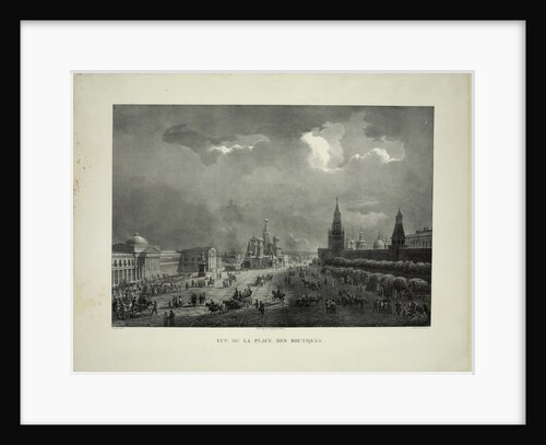 Upper Trading Rows at the Red Square in Moscow, c. 1830 by Auguste Jean Baptiste Antoine Cadolle