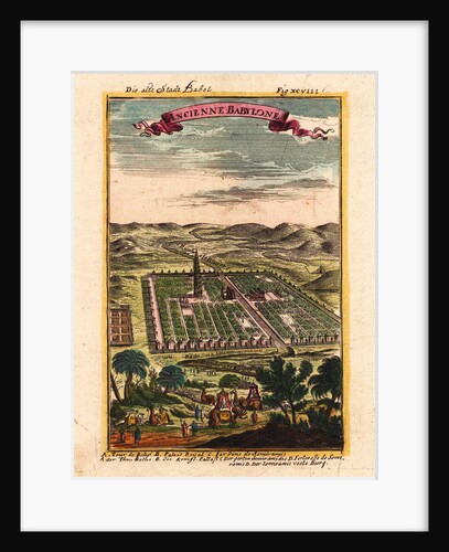 Die alte Stadt Babel, 1719 by Alain Manesson Mallet