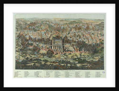 The Jerusalem Map (Vue générale de Jérusalem historique et moderne), ca 1862 by Adolf Eltzner