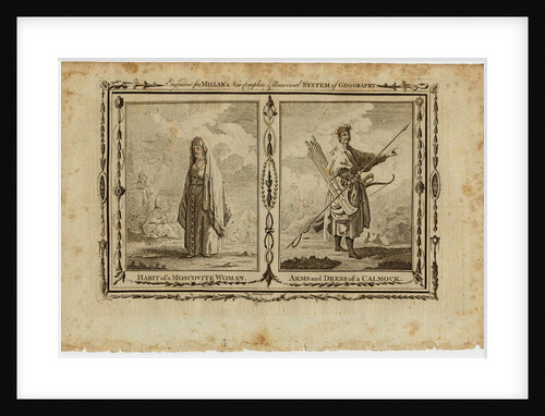 Habits of a Moscovite Woman and Arms and Dress of a Kalmyk, ca 1730 by William Grainger