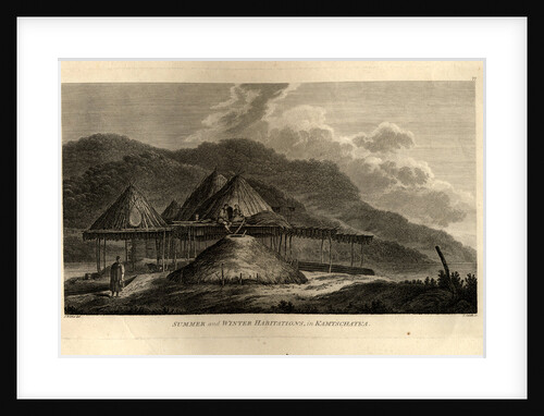 Summer and Winter Habitations in Kamchatka by John Webber
