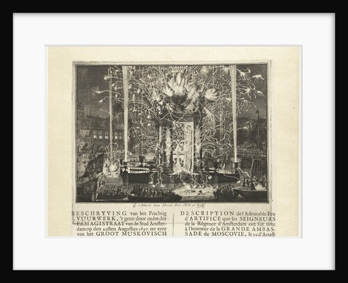 Fireworks celebrating the arrival of the embassy of Muscovy in Amsterdam 1697, 1697 by Carel Allard