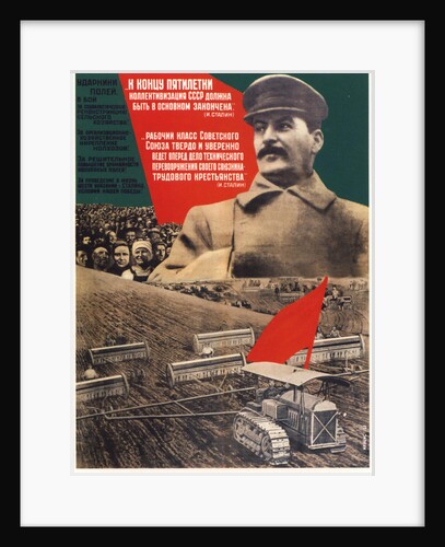 By the end of a five-years plan collectivization should be finished (Poster), 1932 by Gustav Klutsis