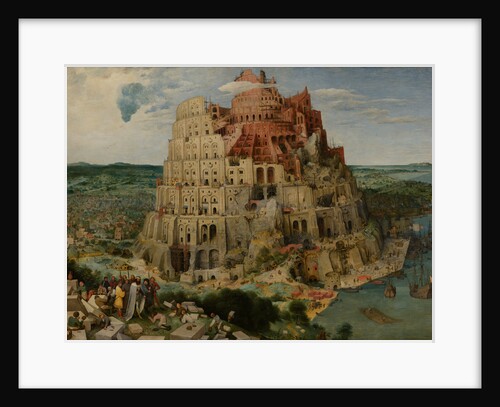The Tower of Babel, 1563 by Pieter Bruegel the Elder