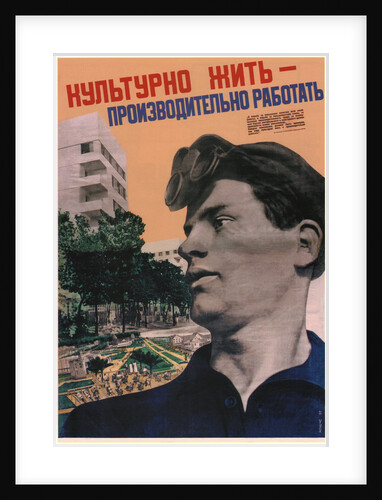 Cultured life - work with high productivity, 1932 by Gustav Klutsis