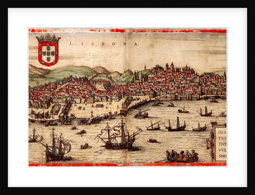 View of Lisbon and Tagus River by Frans Hogenberg