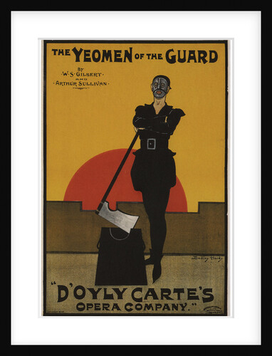 Poster for the Oper The Yeomen of the Guard by Gilbert and Sullivan, 1897 by Dudley Hardy