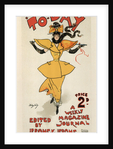 Journal To-Day, edited by Jerome K. Jerome (Poster), 1895 by Dudley Hardy