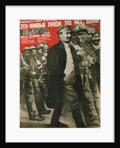 The Reality of our Program is Real People: Its You and Me (Poster), 1931 by Gustav Klutsis