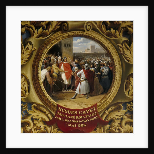 Hugh Capet proclaimed King by the nobles in May 987 by Jean Alaux