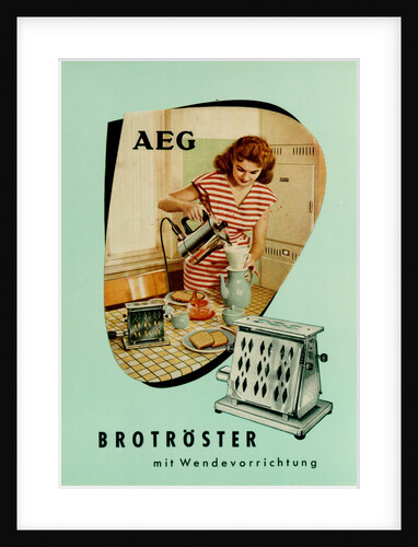 Toaster. AEG advertising by Anonymous