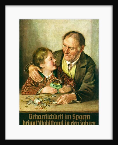 Tenacity in saving brings prosperity in the years. Sparkasse Advertising by Anonymous