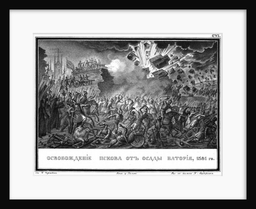 The Liberation of Pskov in 1581 (From Illustrated Karamzin), 1836 by Boris Artemyevich Chorikov