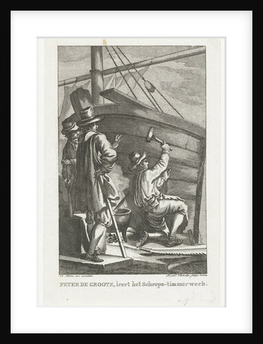 Peter the Great working at Amsterdam Naval Shipyard, Second Half of the 18th century by Reinier Vinkeles