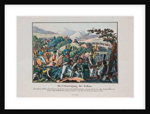 The Army of Graf Ivan Ivanovich Diebitsch crossing the Balkans, c. 1830 by Anonymous