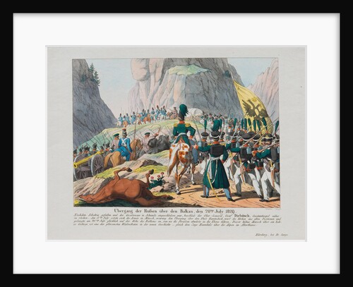 The Army of Graf Ivan Ivanovich Diebitsch crossing the Balkans, c. 1830 by August Friedrich Andreas Campe