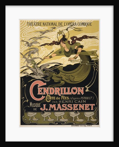 Poster for the Opera Cendrillon by Jules Massenet, 1899 by Émile Bertrand