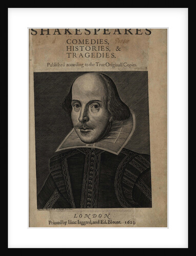 Title page of the First Shakespeares Folio, 1623 by Martin Droeshout