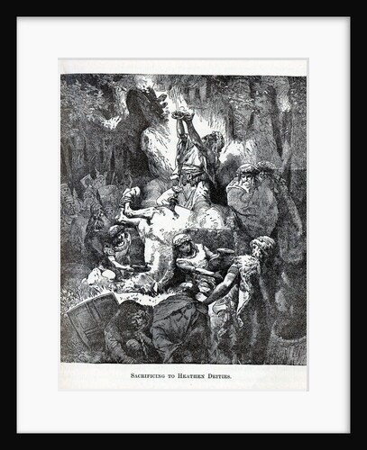 Sacrificing to Heathen Deities, 1882 by Anonymous