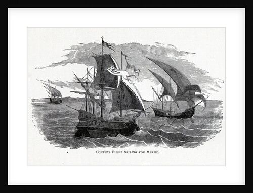Cortezs Fleet Sailing for Mexico, 1882 by Anonymous