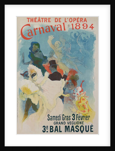 Théâtre de l?Opéra, Carnaval 1894, 1894 by Jules Chéret