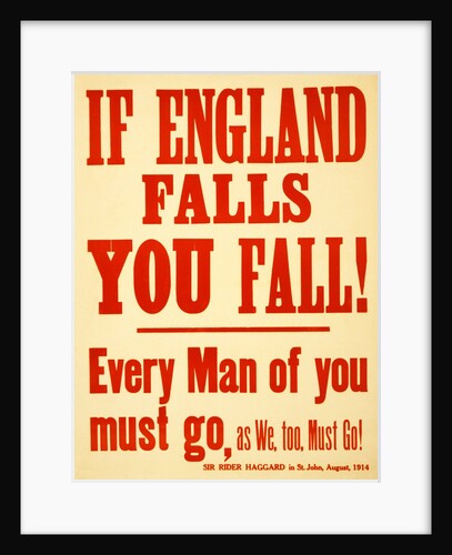 WW1 Recruitment Poster If England Falls you Fall!, 1915 by Anonymous