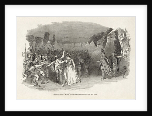 Opera Attila by Giuseppe Verdi at Her Majestys Theatre, London by Anonymous