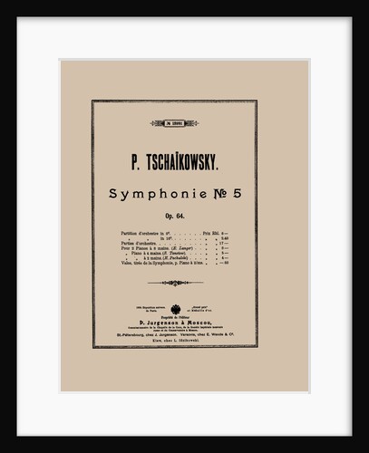 Cover of the score of the Symphony No. 5 in E minor, Op. 64 by Pyotr Tchaikovsky, 1888 by Anonymous