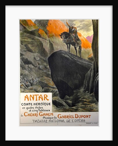 Premiere Poster for the opera Antar by Gabriel Dupont at the Théâtre national de lOpéra, March 19 by Anonymous