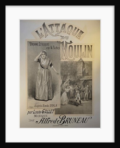 Poster for the Opera Lattaque du moulin by Alfred Bruneau, 1893 by Anonymous