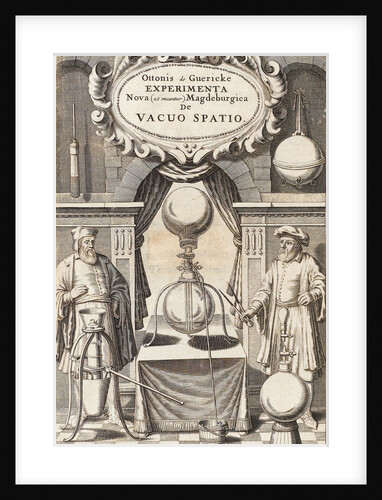 Illustration to the first edition of Experimenta Nova von Otto von Guericke, 1672 by Anonymous