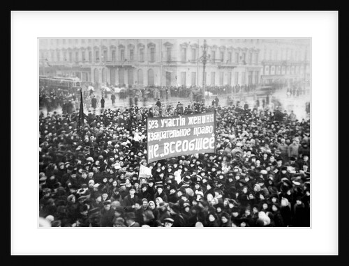 Womens Suffrage Demonstration on the Nevsky Prospect in Petrograd on March 8, 1917, 1917 by Anonymous