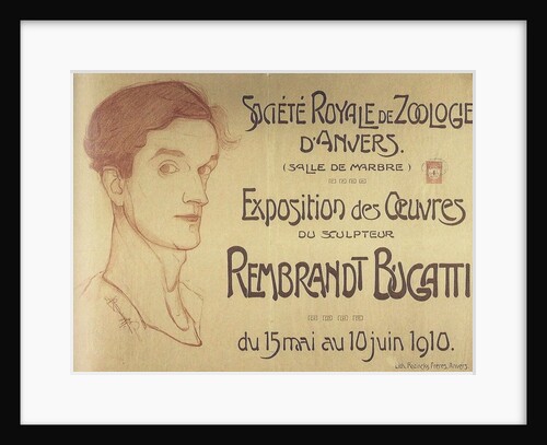 Self-portrait. Poster for Rembrandt Bugattis Antwerp Exposition, c. 1910 by Anonymous
