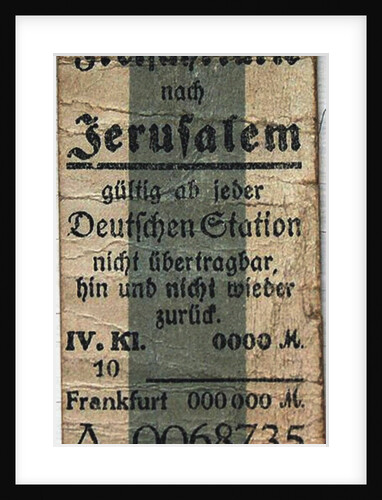 Free ticket to Jerusalem, c. 1900 by Anonymous