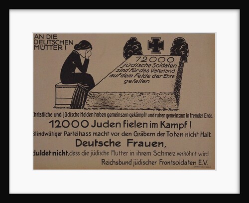 To the German mothers! Leaflet of the Reich Federation of Jewish Front Soldiers, c. 1920 by Anonymous