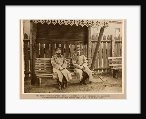 Emperor Nicholas II and Grand Duke Nikolai Nikolaevich. Stavka of the Commander-in-chief, 1914 by Anonymous
