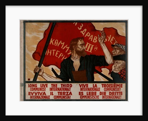Long live the Third Communist International!, 1921 by Anonymous