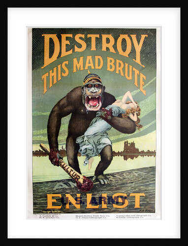 Destroy this mad brute Enlist - U.S. Army, c. 1917 by Anonymous