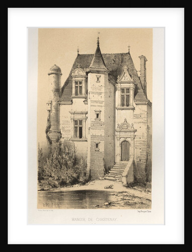 …Pl.15, Manoir De Chastenay, 1860 by Victor Petit