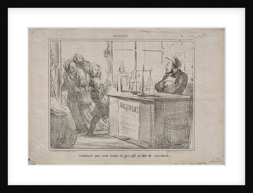 Actualities: Condemned for having sold a pile of sand instead of moist brown sugar, 1855 by Honoré Daumier
