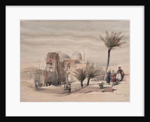 Church of the Holy Sepulchre, Jerusalem, 1839 by David Roberts