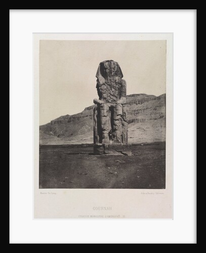 Colossol Monolith of Amenhotep III, Gournah, 1849-1851 by Maxime Du Camp; Gide et J. Baudry