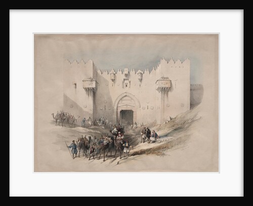 Gate of Damascus, Jerusalem, 1839 by David Roberts