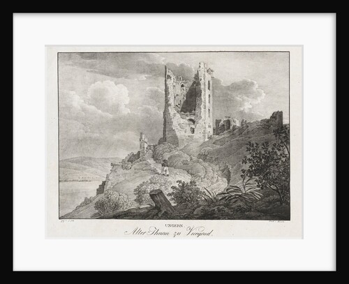 Ungern, Alter Thurn zu Vicegrad by Jakob Alt