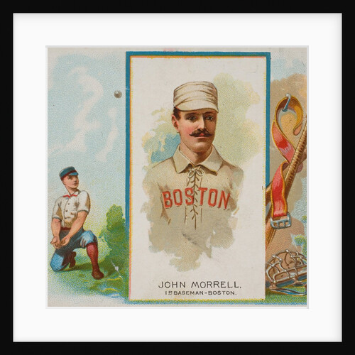 John Morrell, 1st Baseman, Boston, from World's Champions, Second Series for Allen &…, 1888 by Allen & Ginter