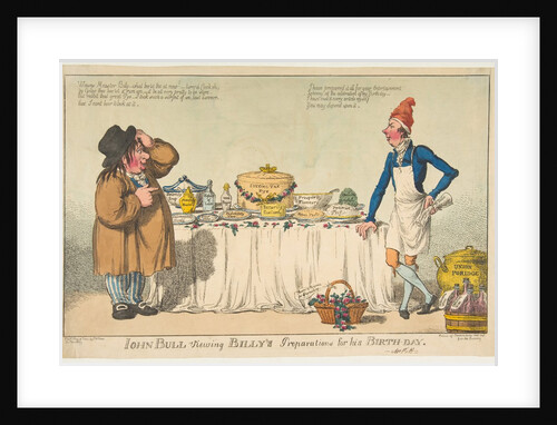 John Bull Viewing Billy's Preparations for his Birth-day, May 18, 1802 by Charles Williams
