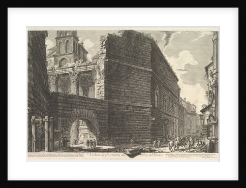 Veduta degli avanzi del Foro di Nerva, l'arcade et la muraill by Giovanni Battista Piranesi