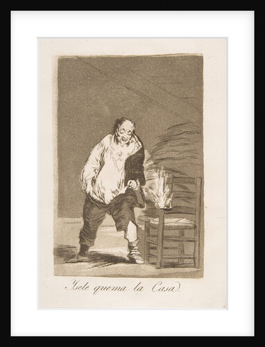 Plate 18 from 'Los Caprichos':And his house is on fire, 1799 by Francisco Goya